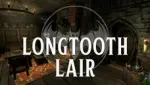 Longtooth Lair - Vampire home