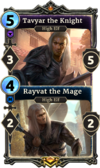 Tavyar the Knight/Rayvat the Mage