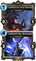 LG-card-Cadwell the Soul Shriven-Cadwell the Betrayer.png