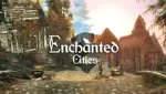 Enchanted Cities