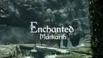 Enchanted Markarth